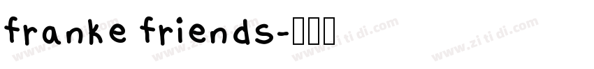 franke friends字体转换